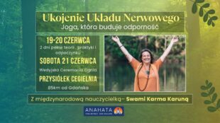 Ukojenie układu nerwowego ze Swami Karma Karuną✨ 🌿 Joga, która buduje odporność